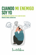 Descargando libros a iphone gratis CUANDO MI ENEMIGO SOY YO in Spanish