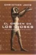 el origen de los dioses-christian jacq-9788427024052 el origen de los dioses-christian jacq-9788427024052