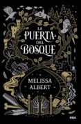 la puerta del bosque (ebook)-melissa albert-9788427213852 la puerta del bosque (ebook)-melissa albert-9788427213852