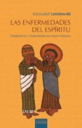 las enfermedades del espiritu-krzysztof lesniewski-9788430119752 las enfermedades del espiritu-krzysztof lesniewski-9788430119752