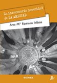 la innecesaria necesidad de la amistad-ana mª romero iribas-9788431328252 la innecesaria necesidad de la amistad-ana mª romero iribas-9788431328252