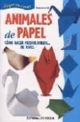animales de papel-9788431530952 animales de papel-9788431530952