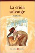 3. la crida salvatge (val)-jack london-9788431635152 3. la crida salvatge (val)-jack london-9788431635152
