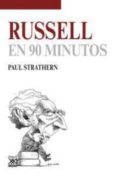 russell en 90 minutos-paul strathern-9788432317552 russell en 90 minutos-paul strathern-9788432317552