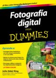 fotografia digital para dummies-julie adair king-9788432900952 fotografia digital para dummies-julie adair king-9788432900952