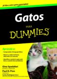 gatos para dummies-gina spadafori-paul d. pion-9788432921452 gatos para dummies-gina spadafori-paul d. pion-9788432921452