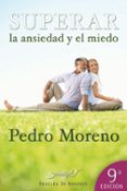 superar la ansiedad y el miedo-pedro moreno-9788433016652 superar la ansiedad y el miedo-pedro moreno-9788433016652