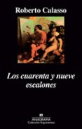 los cuarenta y nueve escalones-roberto calasso-9788433913852 los cuarenta y nueve escalones-roberto calasso-9788433913852