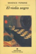 el violin negro-maxence fermine-9788433969552 el violin negro-maxence fermine-9788433969552