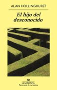 el hijo del desconocido-alan hollinghurst-9788433978752 el hijo del desconocido-alan hollinghurst-9788433978752
