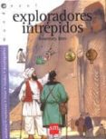 exploradores intrepidos-rosemary rees-9788434867352 exploradores intrepidos-rosemary rees-9788434867352