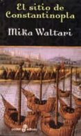 el sitio de constantinopla-mika waltari-9788435019552 el sitio de constantinopla-mika waltari-9788435019552