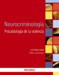 neurocriminología-luis moya albiol-9788436834352 neurocriminología-luis moya albiol-9788436834352