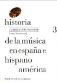 historia de la muscia en españa e hispanoamerica (vol. 3): la musica en el siglo xvii-alvaro (ed.) torrente-9788437507552 historia de la muscia en españa e hispanoamerica (vol. 3): la musica en el siglo xvii-alvaro (ed.) torrente-9788437507552