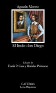 el lindo don diego (5ª ed.)-agustin moreto-9788437601052 el lindo don diego (5ª ed.)-agustin moreto-9788437601052