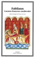 fabliaux: cuentos franceses medievales-9788437612652 fabliaux: cuentos franceses medievales-9788437612652