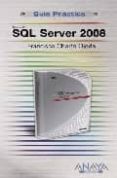sql server 2008 (guia practica)-francisco charte-9788441525252 sql server 2008 (guia practica)-francisco charte-9788441525252