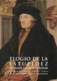 elogio de la estupidez-desiderius erasmus-erasmo de rotterdam-9788446017752 elogio de la estupidez-desiderius erasmus-erasmo de rotterdam-9788446017752