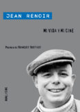 mi vida y mi cine-jean renoir-9788446032052 mi vida y mi cine-jean renoir-9788446032052