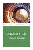 mirando atras-edward bellamy-9788446038252 mirando atras-edward bellamy-9788446038252