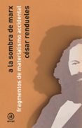 A la sombra de Marx-17474649-otro-formato