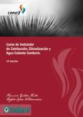 curso de instalador de calefaccion, climatizacion y agua caliente sanitaria-francisco galdon trillo-teofilo calvo villamarin-9788460659952 curso de instalador de calefaccion, climatizacion y agua caliente sanitaria-francisco galdon trillo-teofilo calvo villamarin-9788460659952
