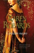 corazon negro-karen robards-9788466645652 corazon negro-karen robards-9788466645652