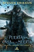 malaz 2: las puertas de la casa de la muerte-steven erikson-9788466660952 malaz 2: las puertas de la casa de la muerte-steven erikson-9788466660952