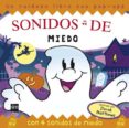 sonidos de miedo-9788467505252 sonidos de miedo-9788467505252
