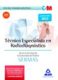 tecnico especialista en radiodiagnostico del servicio salud de la comunidad madrid test temario especifico-9788467674552 tecnico especialista en radiodiagnostico del servicio salud de la comunidad madrid test temario especifico-9788467674552