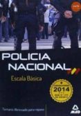 escala basica de policia nacional. temario abreviado para repaso-9788467699852 escala basica de policia nacional. temario abreviado para repaso-9788467699852