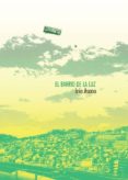 el barrio de la luz-inio asano-9788467926552 el barrio de la luz-inio asano-9788467926552