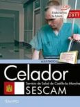 celador servicio de salud de castilla-la mancha (sescam): temario-9788468174952 celador servicio de salud de castilla-la mancha (sescam): temario-9788468174952