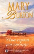 una esposa por encargo (ebook)-mary burton-9788468716152 una esposa por encargo (ebook)-mary burton-9788468716152