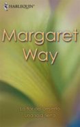la flor del desierto - una sola tierra (ebook)-margaret way-9788468721552 la flor del desierto - una sola tierra (ebook)-margaret way-9788468721552