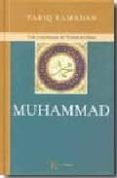 muhammad: vida y enseñanzas del profeta del islam-tariq ramadan-9788472456952 muhammad: vida y enseñanzas del profeta del islam-tariq ramadan-9788472456952