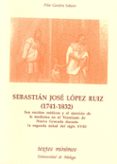 sebastian jose lopez ruiz (1741-1832) sus escritos medicos y el e jercicio de la medicina-pilar gardeta sabater-9788474966152 sebastian jose lopez ruiz (1741-1832) sus escritos medicos y el e jercicio de la medicina-pilar gardeta sabater-9788474966152