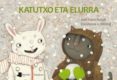 katutxo eta elurra-joel franz rosell-9788476817452 katutxo eta elurra-joel franz rosell-9788476817452
