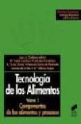 tecnologia de los alimentos (t.i): componentes de los alimentos y procesos-9788477385752 tecnologia de los alimentos (t.i): componentes de los alimentos y procesos-9788477385752