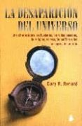 la desaparicion del universo: una charla sobre las ilusiones, las vidas pasadas, la religion, el sexo, la politica y los milagros del perdon-gary renard-9788478084852 la desaparicion del universo: una charla sobre las ilusiones, las vidas pasadas, la religion, el sexo, la politica y los milagros del perdon-gary renard-9788478084852
