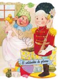 el soldado de plomo-enriqueta capellades-9788478643752 el soldado de plomo-enriqueta capellades-9788478643752