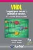 vhdl: lenguaje para sintesis y modelado de circuitos (2ª ed.) (in cluye cd-rom)-fernando pardo-jose a. boluda-9788478975952 vhdl: lenguaje para sintesis y modelado de circuitos (2ª ed.) (in cluye cd-rom)-fernando pardo-jose a. boluda-9788478975952
