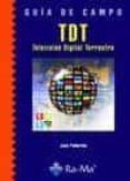 guia de campo tdt: television digital terrestre-joan pallerola-9788478979752 guia de campo tdt: television digital terrestre-joan pallerola-9788478979752