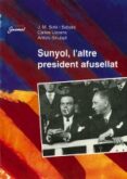sunyol, l altre president afusellat-josep maria sole i sabate-9788479353452 sunyol, l altre president afusellat-josep maria sole i sabate-9788479353452