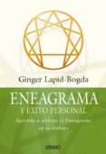 eneagrama y exito personal: aprenda a utilizar el eneagrama en su trabajo-ginger lapid-bogda-9788479536152 eneagrama y exito personal: aprenda a utilizar el eneagrama en su trabajo-ginger lapid-bogda-9788479536152
