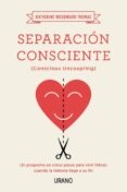 separación consciente-katherine woodward thomas-9788479539252 separación consciente-katherine woodward thomas-9788479539252