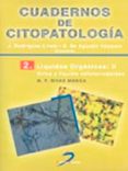 cuadernos de citopatologia (t. 2). liquidos organicos ii: orina y liquido cefalorraquideo-m.f. rivas manga-9788479786052 cuadernos de citopatologia (t. 2). liquidos organicos ii: orina y liquido cefalorraquideo-m.f. rivas manga-9788479786052