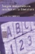 juegos matematicos ocultos en la literatura-piergiorgio odifredi-9788480638852 juegos matematicos ocultos en la literatura-piergiorgio odifredi-9788480638852
