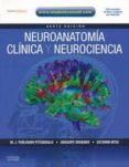 neuroanatomia clinica y neurociencia (6ª ed.)-m.j.t. fitzgerald-9788480869652 neuroanatomia clinica y neurociencia (6ª ed.)-m.j.t. fitzgerald-9788480869652