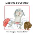 marieta es vesteix (majuscules)-fina masgrau-9788481318852 marieta es vesteix (majuscules)-fina masgrau-9788481318852